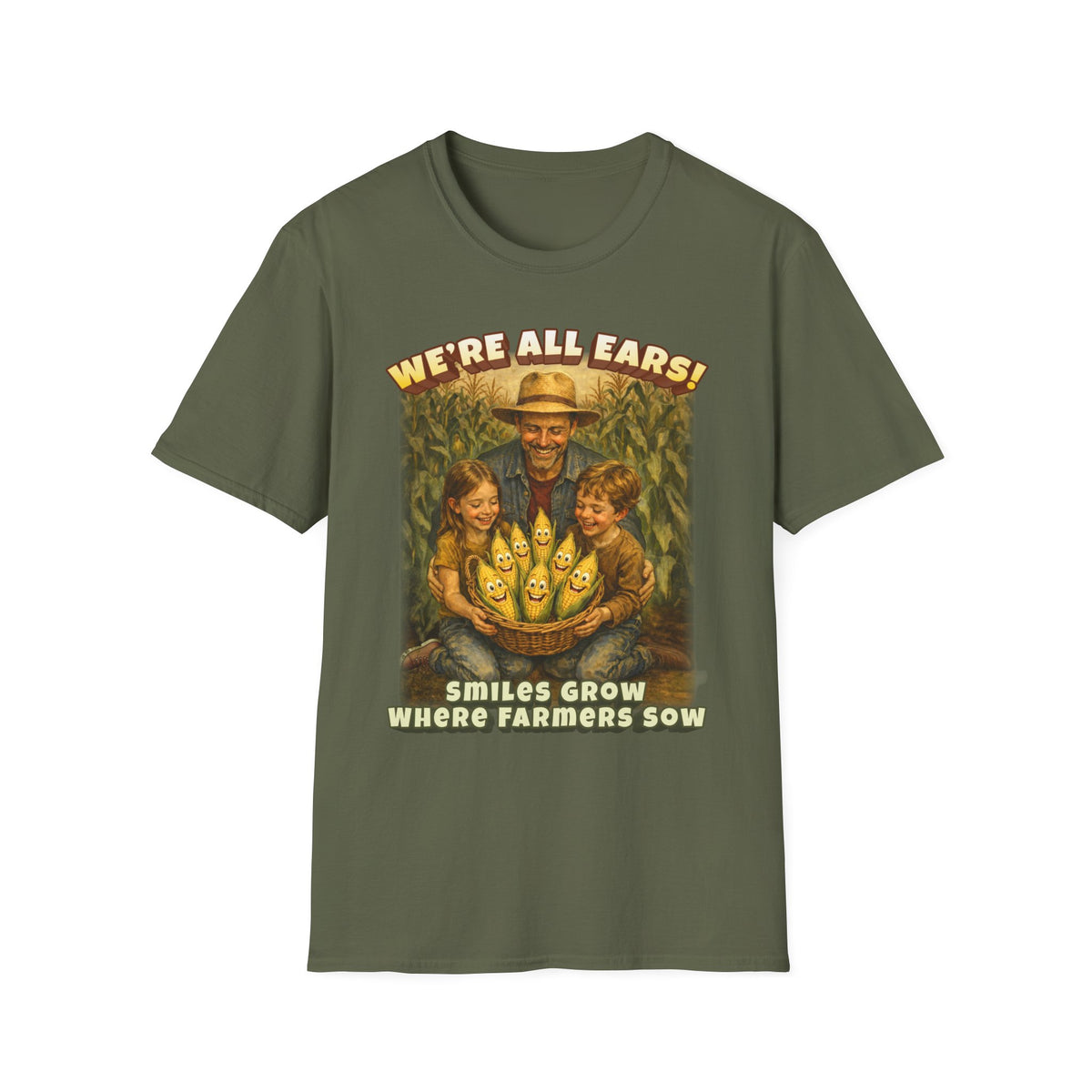 We’re All Ears! Smiles Grow Where Farmers Sow Vintage Farm Design T-Shirt
